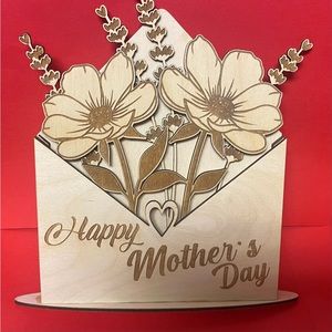 3D Mother’s Day sign - laser cut and engraved.